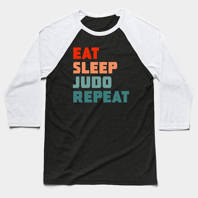 Eat Sleep Judo Repeat Baseball T-Shirt by PGP